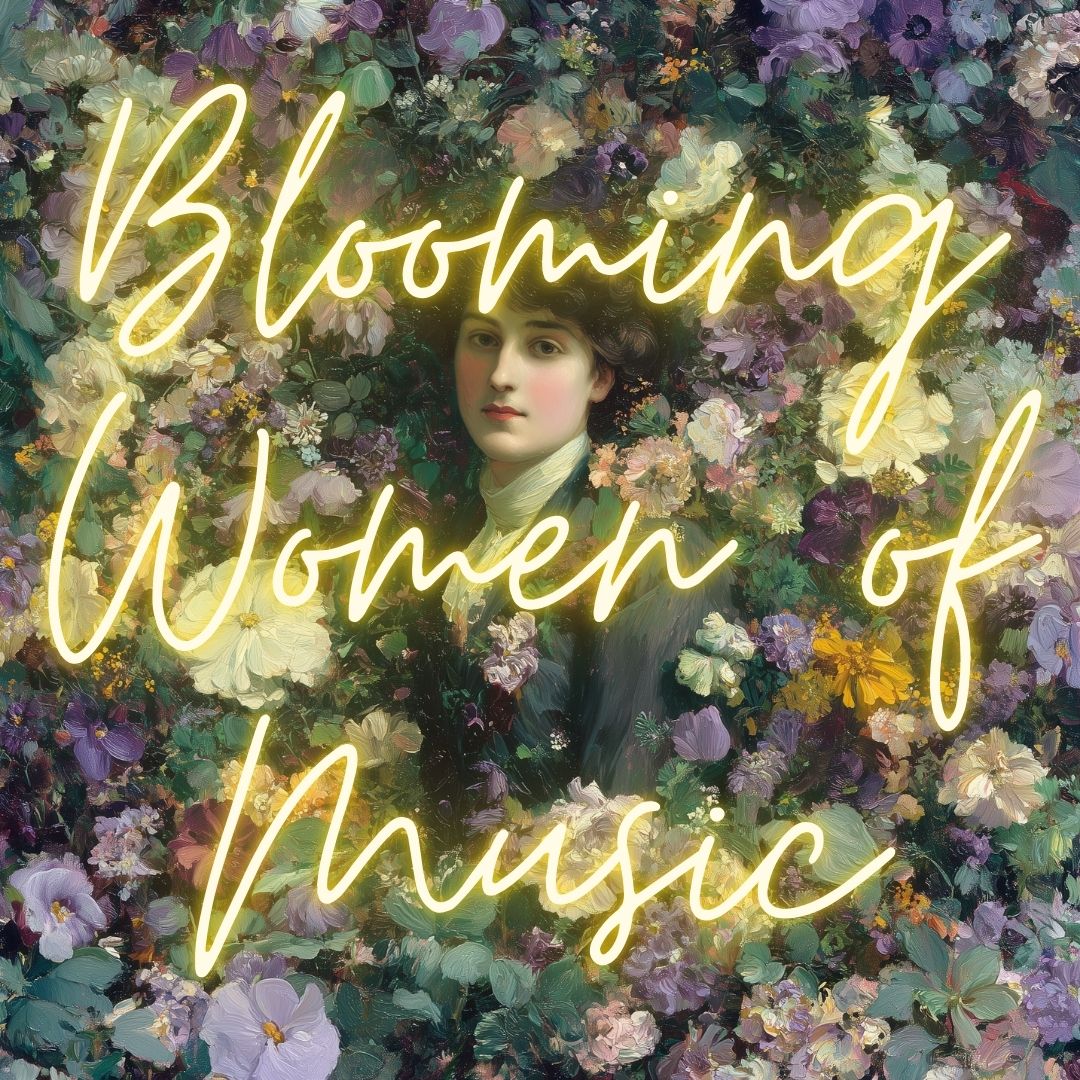 Blooming Women of Music